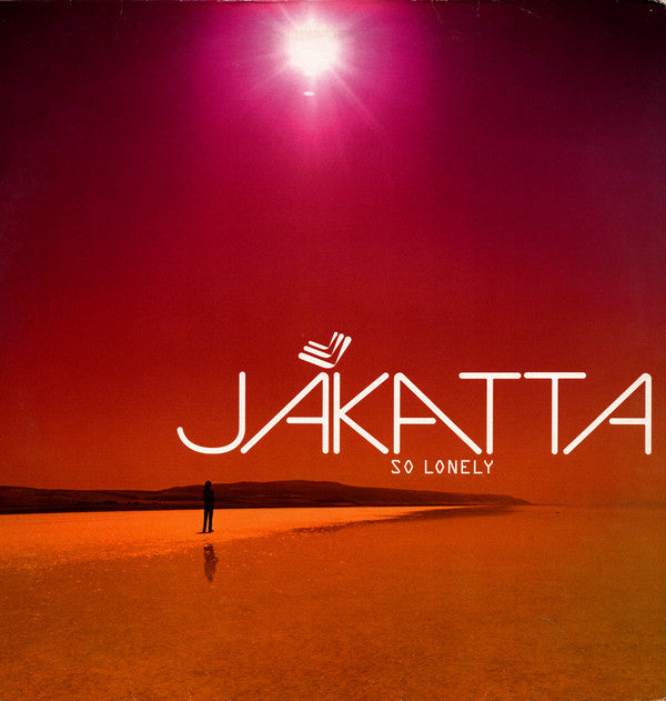 Jakatta - So Lonely (12")
