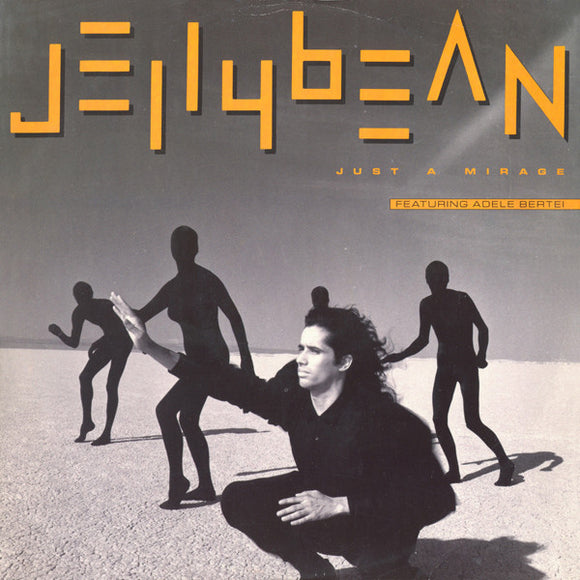Jellybean* Featuring Adele Bertei - Just A Mirage (12