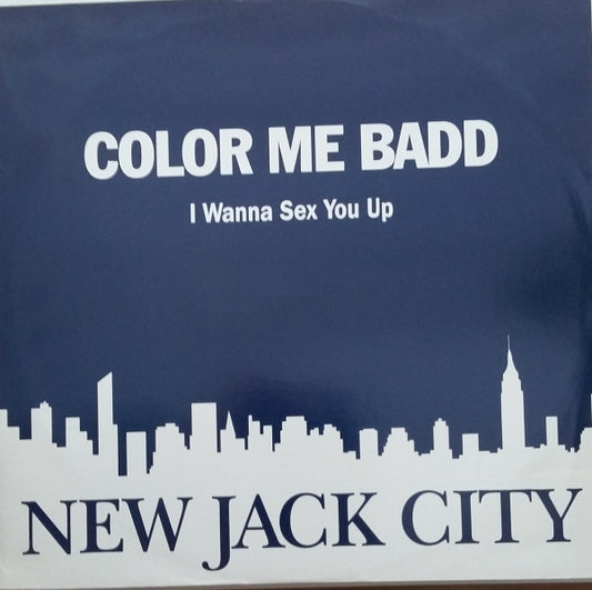 Color Me Badd - I Wanna Sex You Up (12", Single)