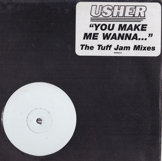Usher - You Make Me Wanna... (The Tuff Jam Mixes) (12", Promo, W/Lbl)