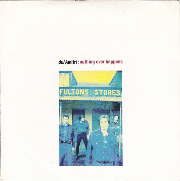 Del Amitri - Nothing Ever Happens (7", Single)
