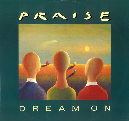 Praise - Dream On (12")
