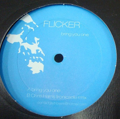 Flicker - Bring You One (12")