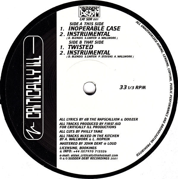 Critically Ill - Inoperable Case / Twisted (12")