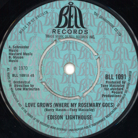Edison Lighthouse - Love Grows (Where My Rosemary Goes) (7", Single)