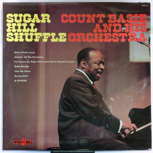 Count Basie And His Orchestra* - Sugar Hill Shuffle (LP, Comp, Mono)