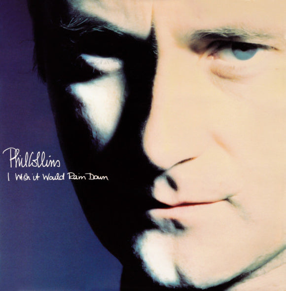 Phil Collins - I Wish It Would Rain Down (12