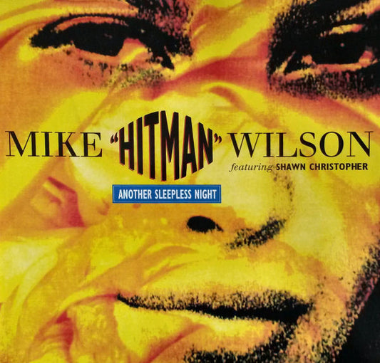 Mike "Hitman" Wilson Featuring Shawn Christopher - Another Sleepless Night (12", Single)