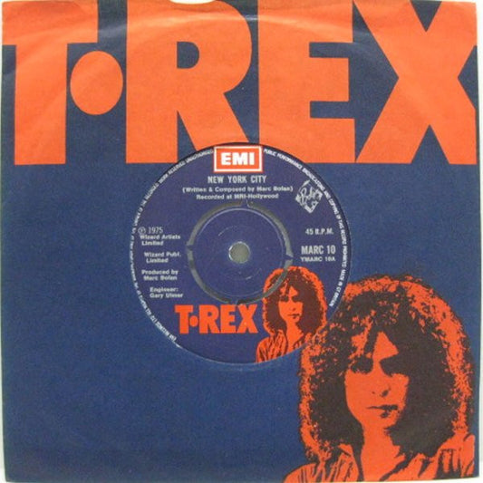 T•Rex* - New York City (7", Single)