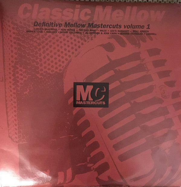 Various - Classic Mellow Mastercuts Volume 1 (2xLP, Comp)