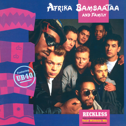 Afrika Bambaataa And Family* Featuring UB40 - Reckless (Vocal Wildstyle Mix) (12", Single)