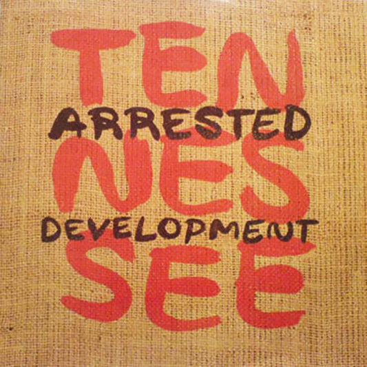 Arrested Development - Tennessee (12")