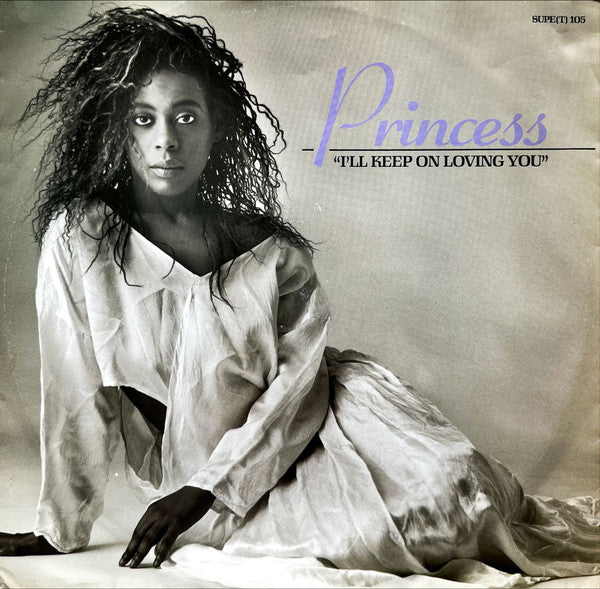 Princess - I'll Keep On Loving You (12", Single)