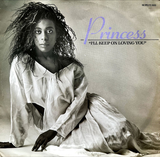 Princess - I'll Keep On Loving You (12", Single)