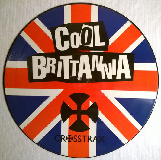 Cool Brittannia* - Last Night At The Proms (12", Pic)