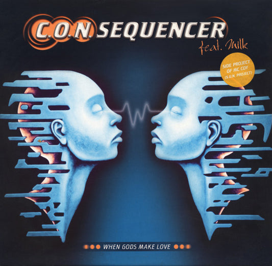 C.O.N. Sequencer Feat. Milk* - When Gods Make Love (12")