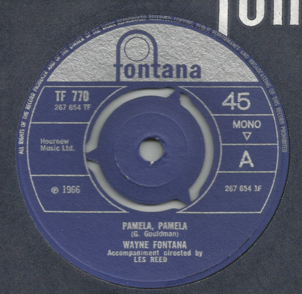 Wayne Fontana - Pamela, Pamela (7", Single, Mono, 3-p)