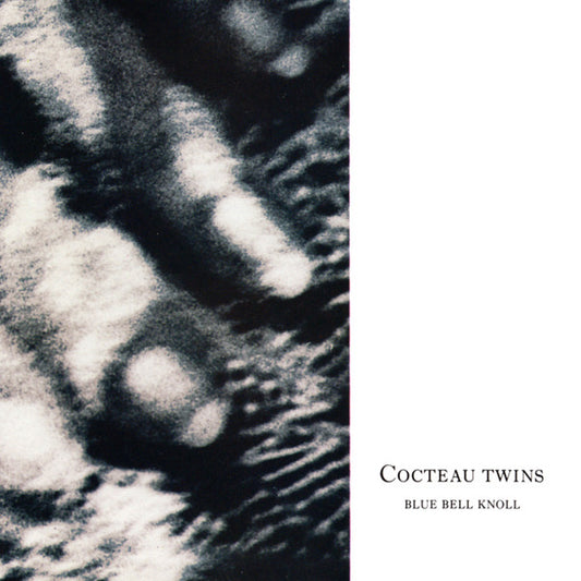 Cocteau Twins - Blue Bell Knoll (CD, Album, RE, RM)