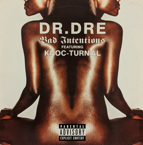 Dr. Dre Featuring Knoc-Turn'al - Bad Intentions (12
