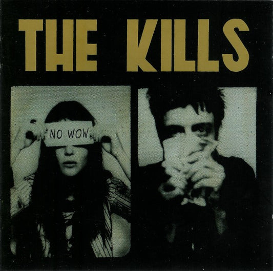The Kills - No Wow (CD, Album)