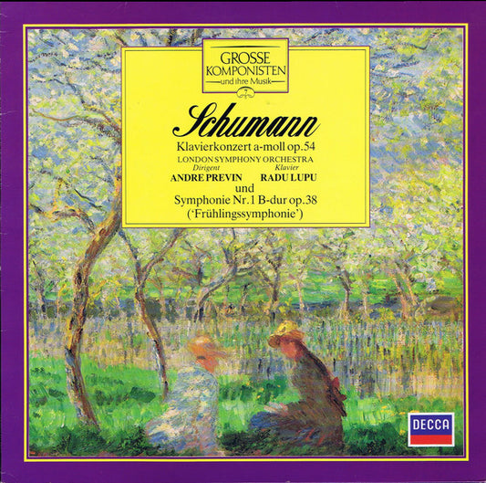 Schumann*, London Symphony Orchestra, Andre Previn*, Radu Lupu - Klavierkonzert A-moll Op. 54  Und Symphonie Nr. 1 B-dur Op. 38 ('Frühlingssymphonie') (LP, Comp)