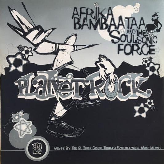 Afrika Bambaataa And The Soulsonic Force* - Planet Rock The '98 Remixes (Part One) (12")