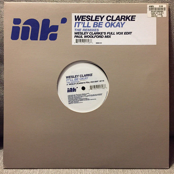 Wesley Clarke* - It'll Be Okay (The Remixes) (12")