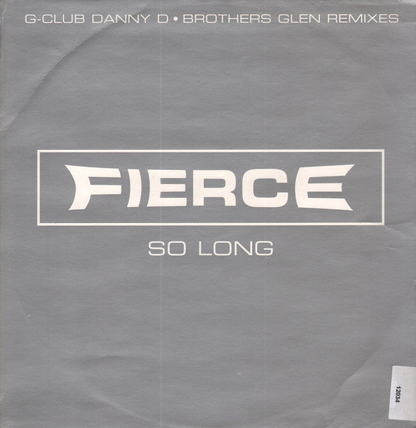 Fierce (2) - So Long (12", Promo)