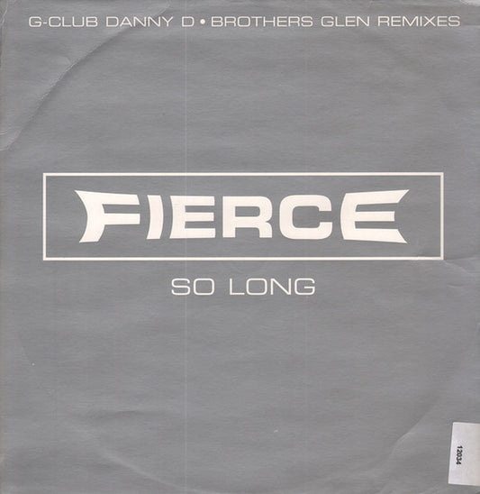 Fierce (2) - So Long (12", Promo)