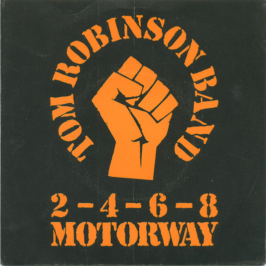 Tom Robinson Band - 2-4-6-8 Motorway (7", Single)