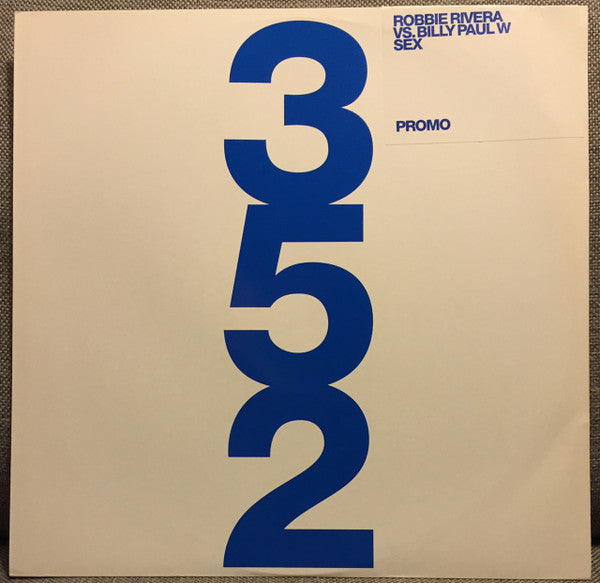 Robbie Rivera Vs. Billy Paul W* - Sex (12", Promo)