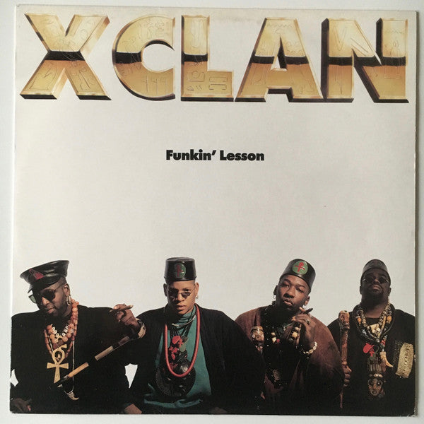 X-Clan - Funkin' Lesson (12")
