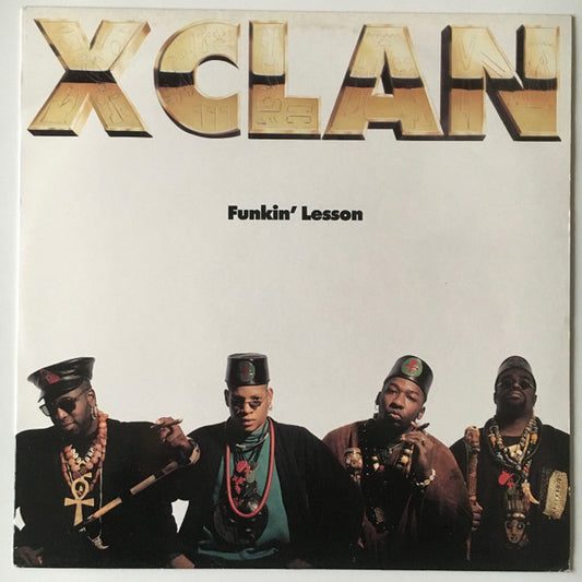 X-Clan - Funkin' Lesson (12")