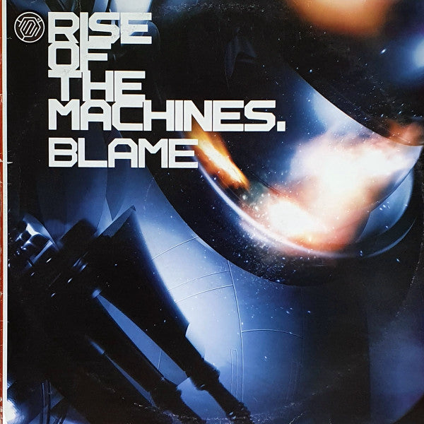 Blame - Rise Of The Machines (2x12")