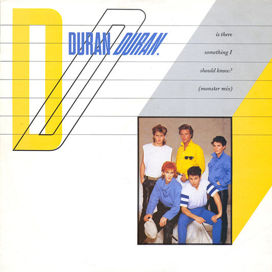 Duran Duran - Is There Something I Should Know? (Monster Mix) (12", Single)