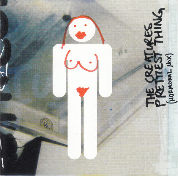 The Creatures - Prettiest Thing (Hormonal Mix) (CD, Single)
