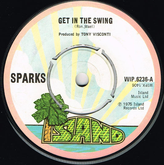 Sparks - Get In The Swing (7", Single)