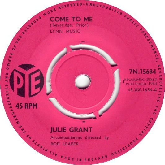 Julie Grant - Come To Me (7", Single)