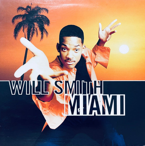 Will Smith - Miami (12", Maxi)