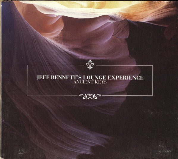Jeff Bennett's Lounge Experience - Ancient Keys (CD, Album)