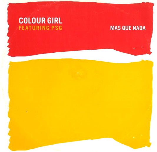 Colour Girl Featuring PSG - Mas Que Nada (12")