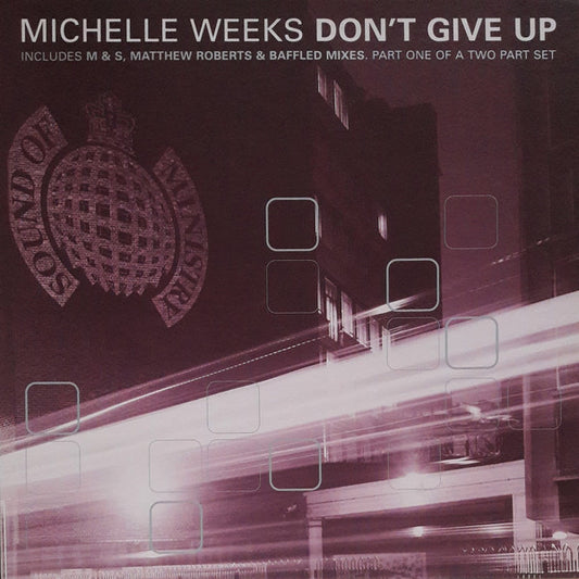Michelle Weeks - Don't Give Up (12", 1/2)
