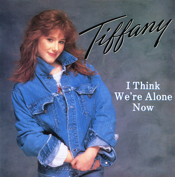 Tiffany - I Think We're Alone Now (7", Single, Sil)
