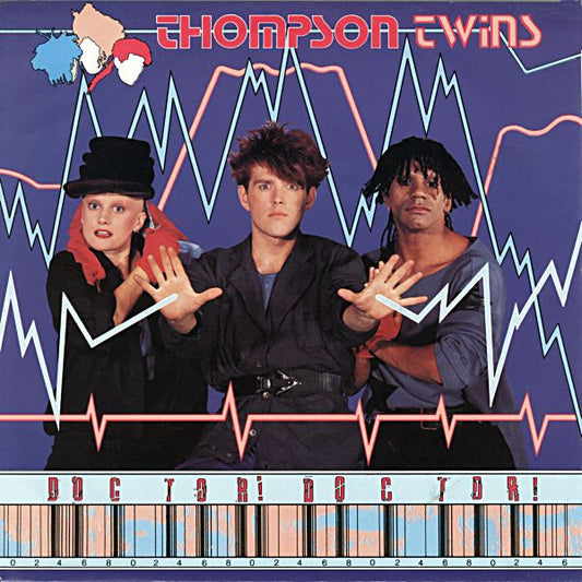 Thompson Twins - Doctor! Doctor! (7", Single, Blu)