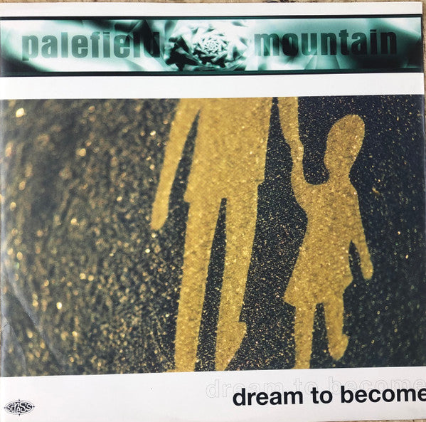 Palefield Mountain - Dream To Become (12")