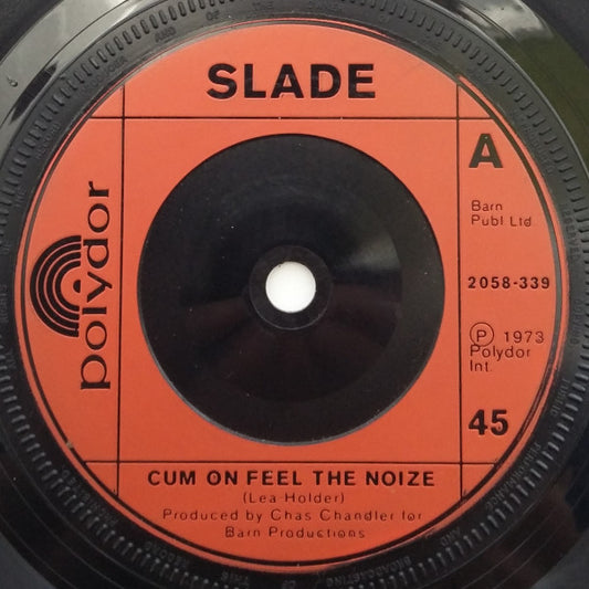 Slade - Cum On Feel The Noize (7", Single, Mono, Inj)