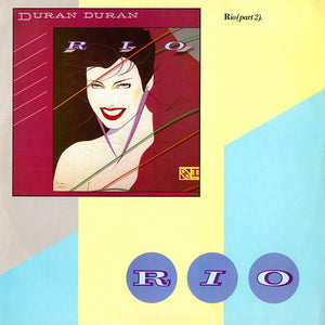 Duran Duran - Rio (Part 2) (12", Single)