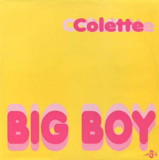 Colette (2) - Big Boy (12")