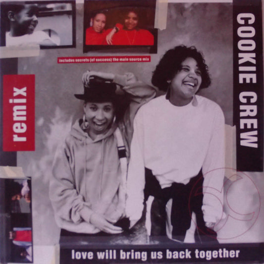 Cookie Crew* - Love Will Bring Us Back Together (12")