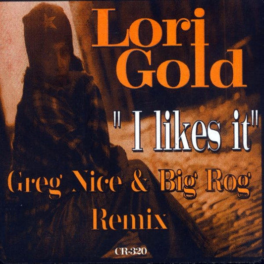 Lori Gold - I Likes It (12", Maxi)